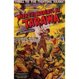 With the Marines at Tarawa Movie Poster (27 x 40 Inches   69cm x 102cm 