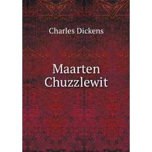  Maarten Chuzzlewit Charles Dickens Books