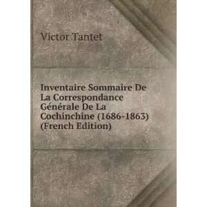   (1686 1863) (French Edition) Victor Tantet  Books