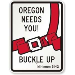 com Oregon Needs You Buckle Up, Minimum $142 (with Seat Belt Buckle 