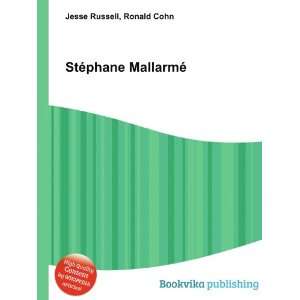  StÃ©phane MallarmÃ© Ronald Cohn Jesse Russell Books