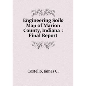  Engineering Soils Map of Marion County, Indiana  Final 