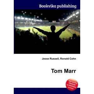 Tom Marr Ronald Cohn Jesse Russell Books