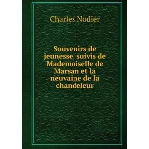   de Marsan et la neuvaine de la chandeleur Charles Nodier Books