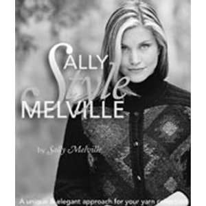   Approach for Your Yarn Collection [Hardcover] Sally Melville Books
