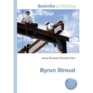  Byron Stroud Ronald Cohn Jesse Russell Books
