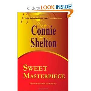    The First Samantha Sweet Mystery [Paperback] Connie Shelton Books
