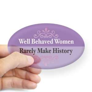  Well Behaved Political Oval Sticker by  Arts 