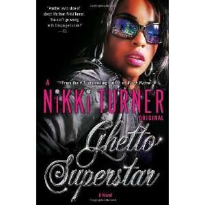  Ghetto Superstar A Novel (Many Cultures, One World 