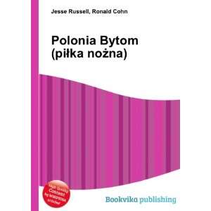  Polonia Bytom (piÅka noÅ¼na) Ronald Cohn Jesse 