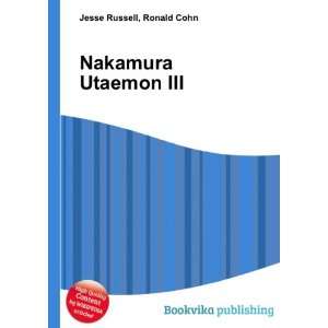  Nakamura Utaemon III Ronald Cohn Jesse Russell Books