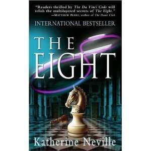    The Eight [Mass Market Paperback] Katherine Neville Books