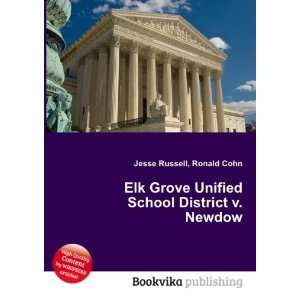   Unified School District v. Newdow Ronald Cohn Jesse Russell Books