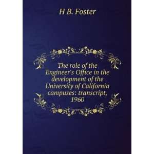   of California campuses transcript, 1960 H B. Foster Books