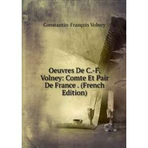   De France . (French Edition) Constantin FranÃ§ois Volney Books