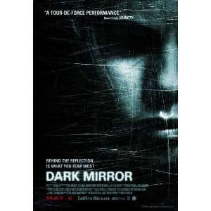  Dark Mirror (2007) 27 x 40 Movie Poster Style A