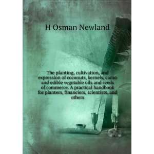   financiers, scientists, and others H Osman Newland  Books