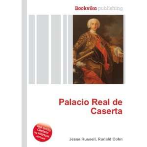  Palacio Real de Caserta Ronald Cohn Jesse Russell Books