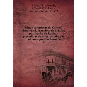  Obras completas do Cardeal Saraiva (d. Francisco de S 