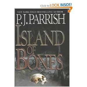  Island of Bones (9780786016051) P. J. Parrish Books