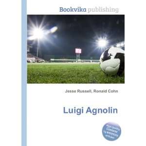  Luigi Agnolin Ronald Cohn Jesse Russell Books