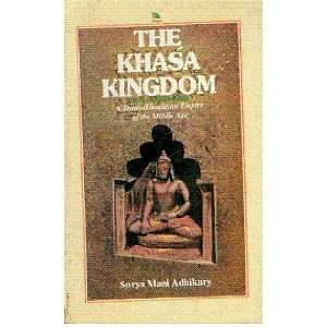  The Khasa Kingdom, A Trans Himalayan Empire of the Middle 
