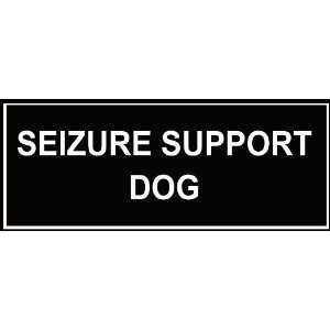  Dean & Tyler SEIZURE SUPPORT DOG Patches   Fits Small 