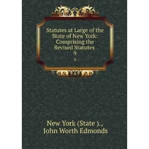 Statutes at Large of the State of New York Comprising the 