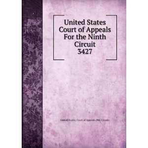  States Court of Appeals For the Ninth Circuit. 3427 United States 