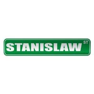   STANISLAW ST  STREET SIGN