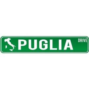  New  Puglia Drive   Sign / Signs  Italy Street Sign City 