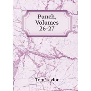  Punch, Volumes 26 27 Tom Taylor Books