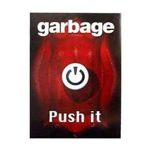   Rock Posters Garbage   Push It Poster   70x50cm