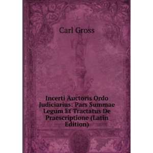   Et Tractatus De Praescriptione (Latin Edition) Carl Gross Books