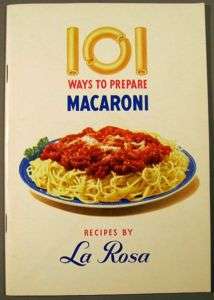 La Rosa pasta, 101 recipes, 1949, Danielson, CT  