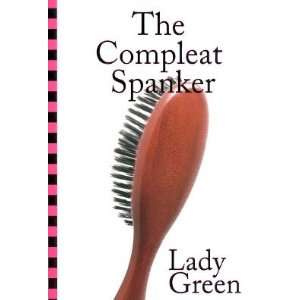  Compleat Spanker, The