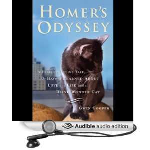  Homers Odyssey A Fearless Feline Tale, or How I Learned 