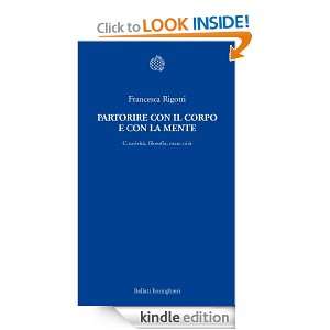 Partorire con il corpo e con la mente (Temi) (Italian Edition 