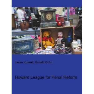 Howard League for Penal Reform Ronald Cohn Jesse Russell  
