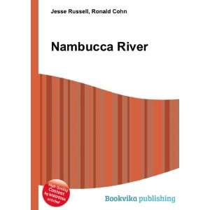  Nambucca River Ronald Cohn Jesse Russell Books