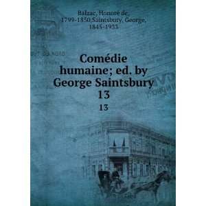    HonorÃ© de, 1799 1850,Saintsbury, George, 1845 1933 Balzac Books