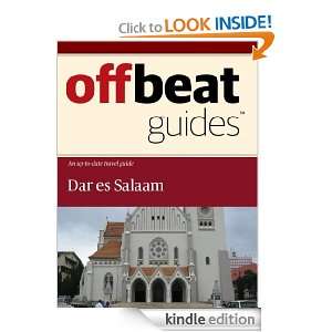 Dar es Salaam Travel Guide Offbeat Guides  Kindle Store