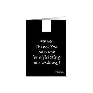  Thank You to Wedding Officiant  Priest (Father) Card 