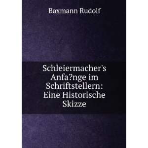  Schleiermachers Anfa?nge im Schriftstellern Eine 