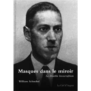    masques dans le miroir (9782908254358) William Schnabel Books
