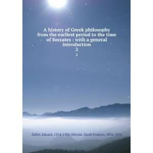  A history of Greek philosophy from the earliest period to 