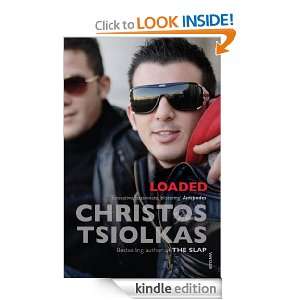 Loaded Christos Tsiolkas  Kindle Store