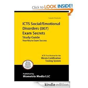 ICTS Social/Emotional Disorders (007) Exam Secrets Study Guide ICTS 