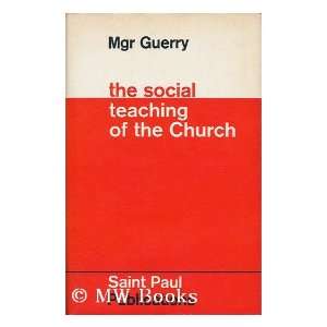  The Social Teaching of the Church / Translation by Miriam 