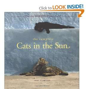    The Complete Cats in the Sun [Hardcover] Hans Silvester Books
